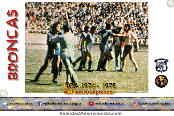 bronca club america puebla 1974 1975
