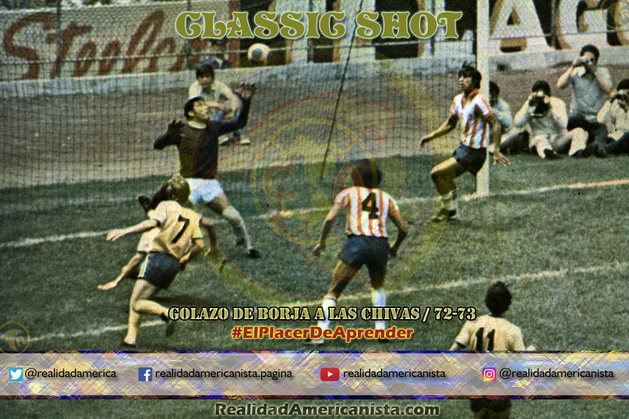 classic shot 023 golazo borja a las chivas 72 73
