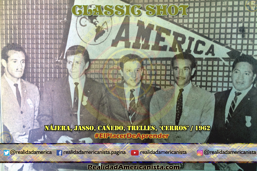 classic shot 052 club america pedro najera guero jasso canedo nacho trelles cerros amaya 1962