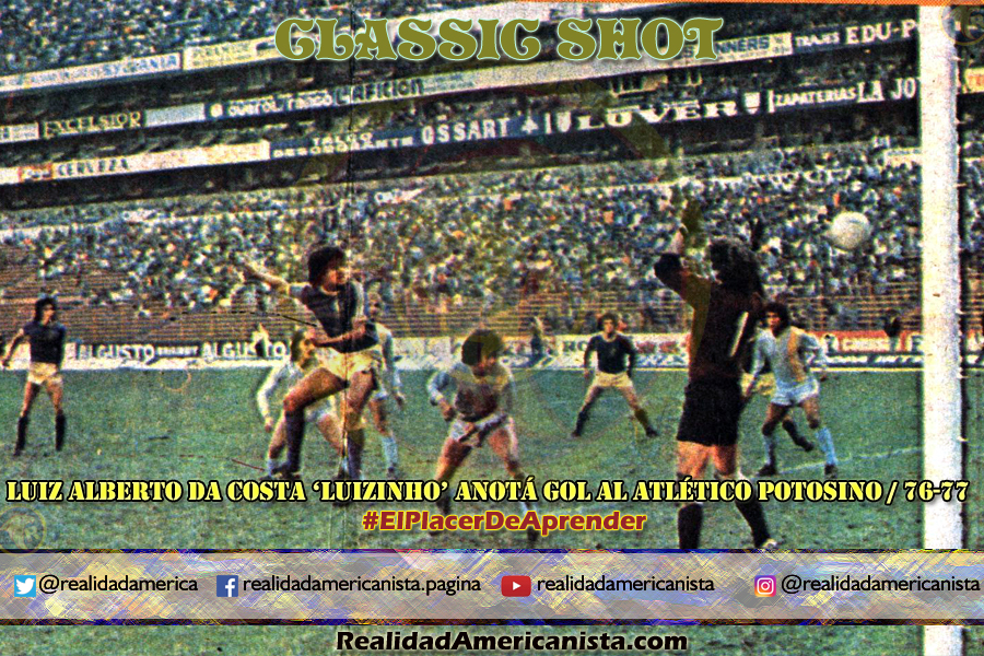 classic shot 053 club america luiz alberto da costa luizinho gol potosiono 76 77