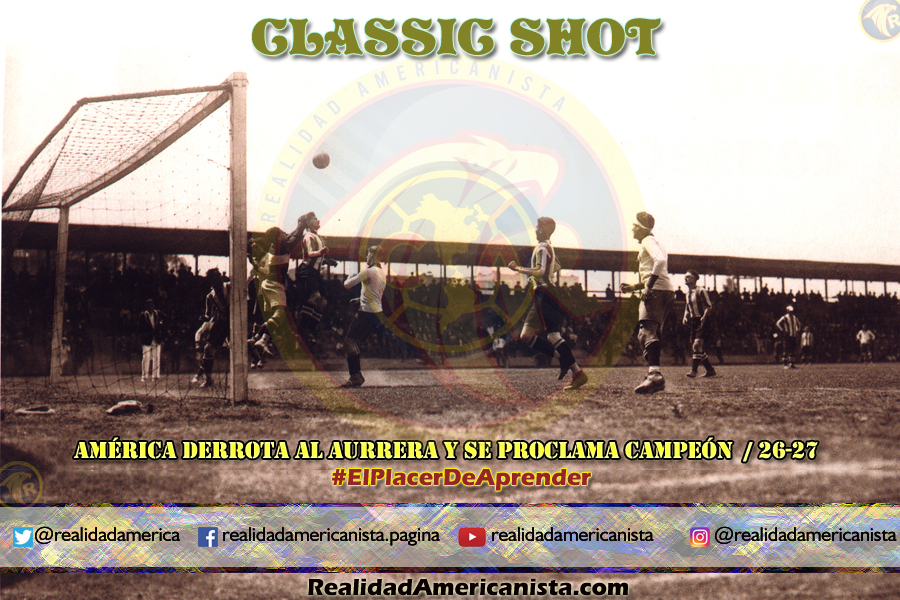 classic shot 061 club america vs aurrera 26 27