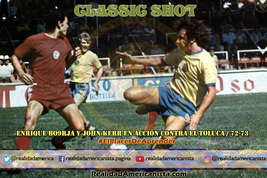classic shot 079 club america vs toluca john kerr enrique borja 72 73