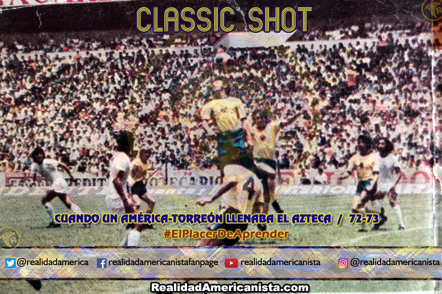 classic shot 131 club america vs torreon 72 73
