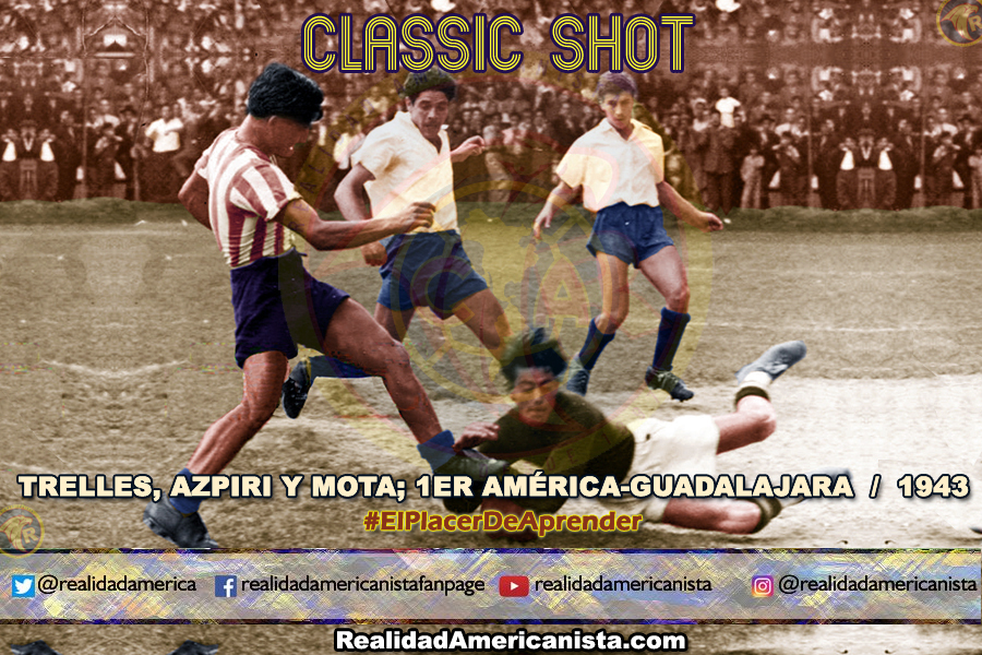 classic shot 149 club america vs chivas 1943 nacho trelles azpiri mota