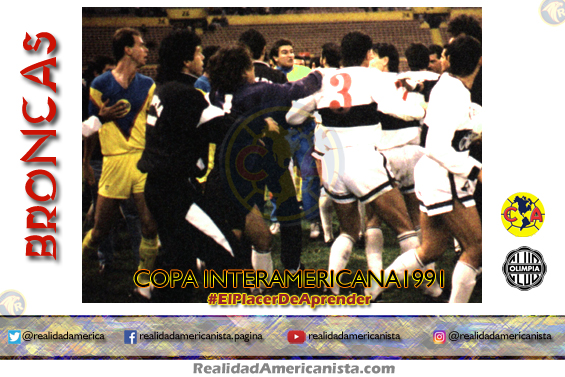 bronca club america olimpia 1991