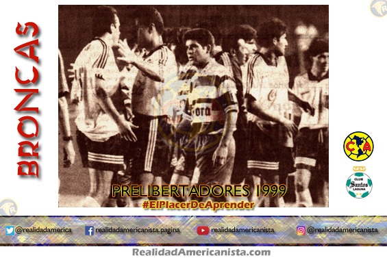 bronca club america santos laguna 1999