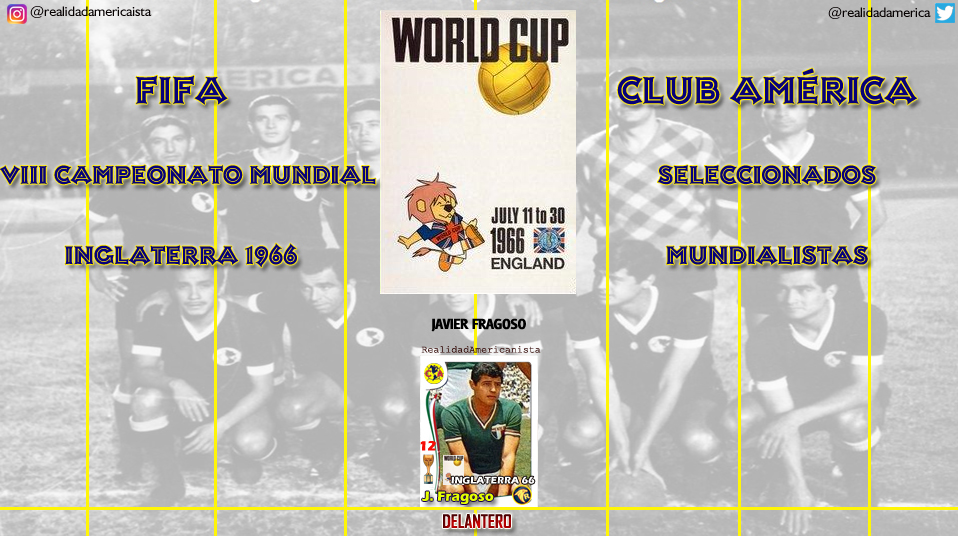 mundialistas club america 1966 inglaterra