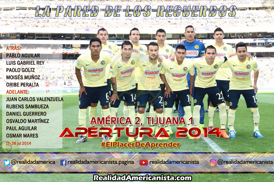 030 club america vs tijuana apertura 2014