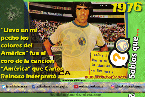 019 redes realidad americanista club america reinoso llevo en mi pecho 1976