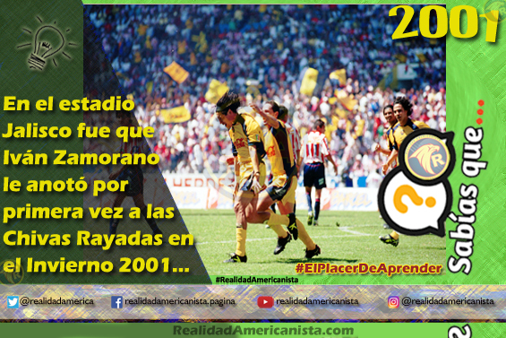 026 redes realidad americanista zamorano gol a chivas 2001
