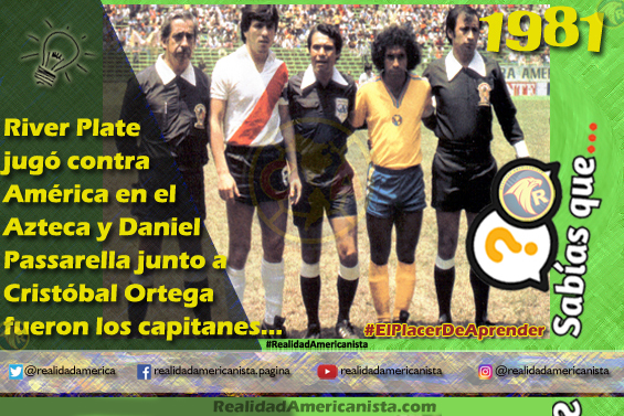 053 redes realidad americanista club america vs river plate cristobal pasarella 1981