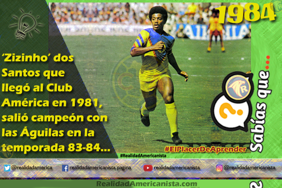 061 redes realidad americanista club america zizinho dos santos campeon 1984