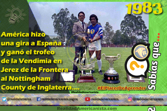 068 redes realidad americanista club america trofeo jerez de la frontera 1983