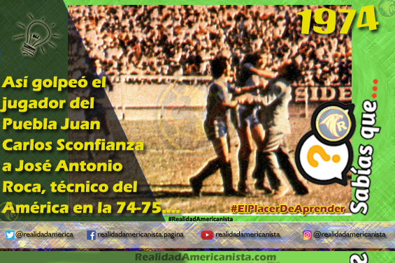 077 redes realidad americanista club america roca juan carlos sconfianza puebla 1974