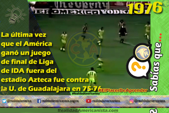 094 redes realidad americanista club america final ida vs udeg 1976