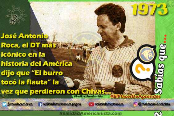 112 redes realidad americanista club america jose antonio roca el burro toco la flauta 73 74