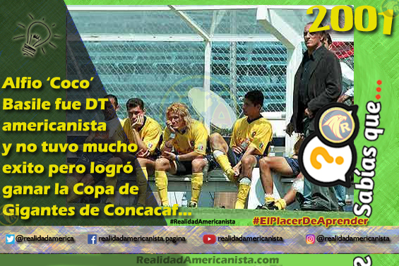 116 redes realidad americanista club america alfio coco basile luis hernandez 2001