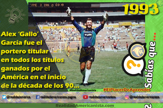 123 redes realidad americanista club america gallo garcia campeon decada 90