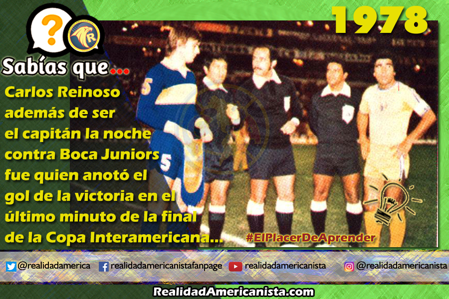 161 redes realidad americanista club america vs boca juniors carlos reinoso capitan 1978