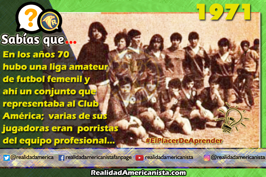 165 redes realidad americanista club america equipo femenil 1971