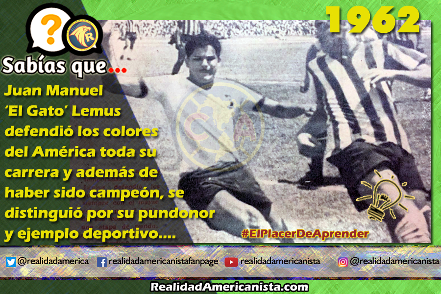 172 redes realidad americanista club america gato lemus vs chivas 1962