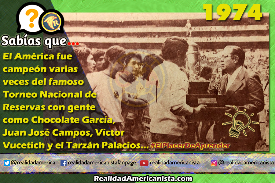 178 redes realidad americanista club america reservas campeones 1974